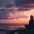 Meditation Through Sound: Listening to the Rain